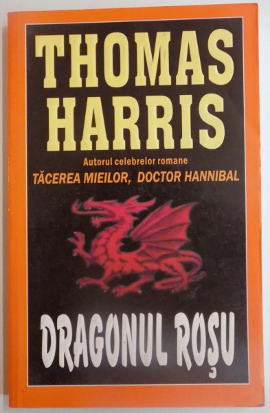 DRAGONUL ROSU de THOMAS HARRIS , 1981