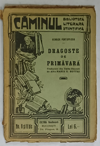 DRAGOSTE DE PRIMAVARA de HENRICK PONTOPPIDON , EDITIE INTERBELICA