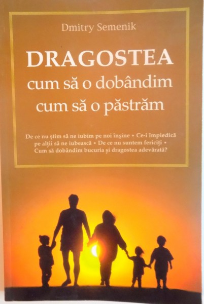 DRAGOSTEA CUM SA O DOBANDIM, CUM SA O PASTRAM de DIMTRY SEMENIK, 2014