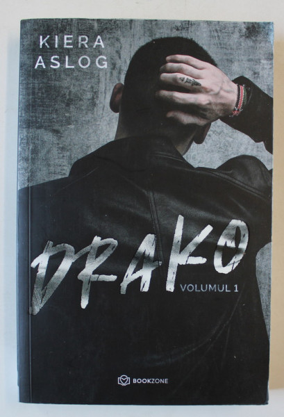 DRAKO , VOLUMUL 1 de KIERA  ASLOG ,  2021