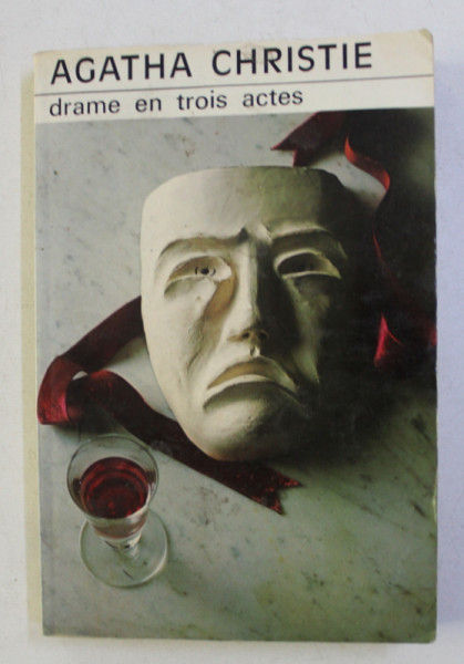 DRAME EN TROIS ACTES par AGATHA CHRISTIE , 1949 .