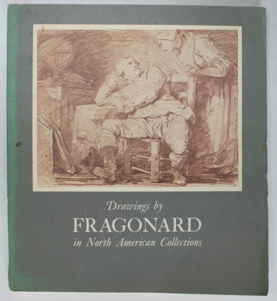 DRAWINGS by FRAGONARD IN NORTH AMERICAN COLLECTIONS by EUNICE WILLIAMS , 1978