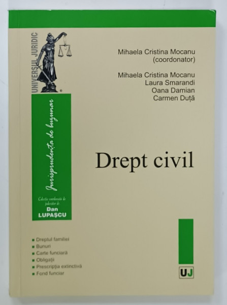 DREPT CIVIL , coordonator MIHAELA CRISTINA MOCANU , 2018