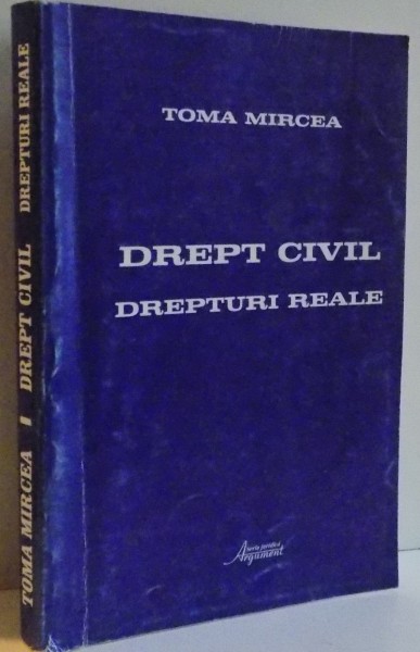 DREPT CIVIL , DREPTURI REALE , 2000