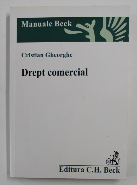DREPT COMERCIAL de CRISTIAN GHEORGHE , 2010