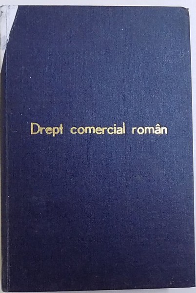 DREPT COMERCIAL ROMAN - I.L. GEORGESCU   -BUC. 1947