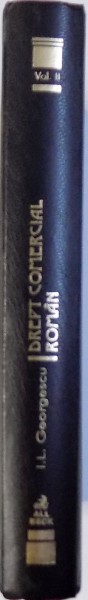 DREPT COMERCIAL ROMAN, VOL. II de I.L. GEORGESCU, 2002
