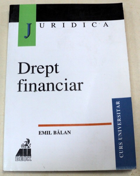 DREPT FINANCIAR-EMIL BALAN, EDITIA A II-A