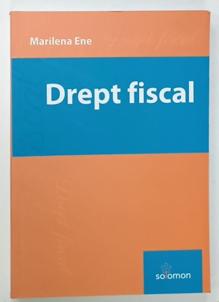 DREPT FISCAL de MARILENA  ENE , 2023