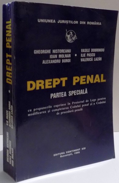 DREPT PENAL , PARTEA SPECIALA de GH. NISTOREANU , VASILE DOBRINOIU , 1995