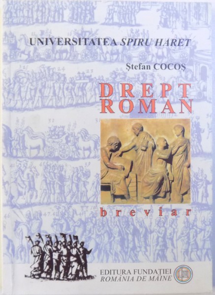 DREPT ROMAN  - BREVIAR de STEFAN COCOS , 2000