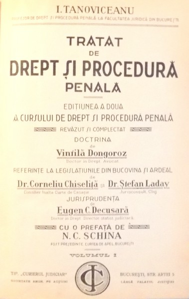 TRATAT DE DREPT SI PROCEDURA PENALA de I. TANOVICEANU, VOL I-V - BUCURESTI