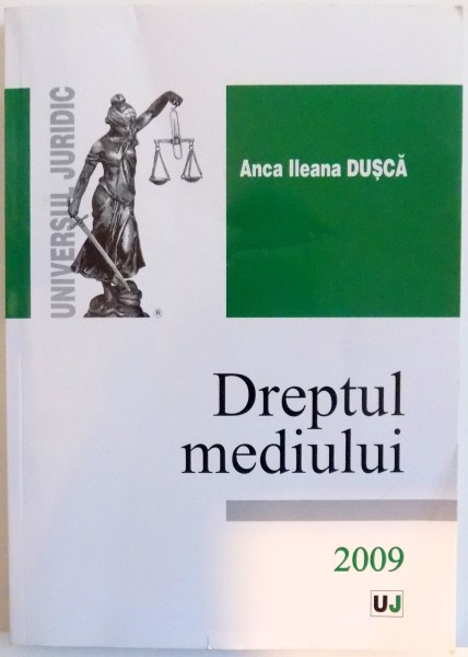 DREPTUL MEDIULUI , 2009