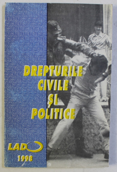 DREPTURILE CIVILE SI POLITICE , 1998