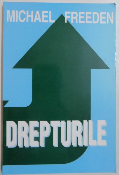 DREPTURILE de MICHAEL FREEDEN , 1998