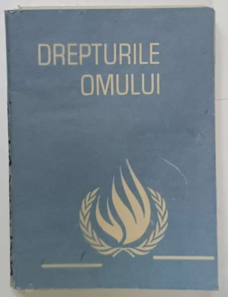 DREPTURILE OMULUI , DOCUMENTE ADOPTATE DE ORGANISME INTERNATIONALE , 1990, PREZINTA URME DE UZURA