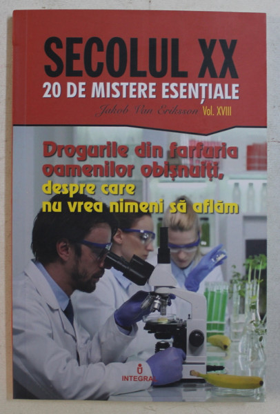 DROGURILE DIN FARFURIA OAMENILOR OBISNUITI , DESPRE CARE NU VREA NIMENI SA AFLAM de JACOB VAN ERIKSSON , 2019