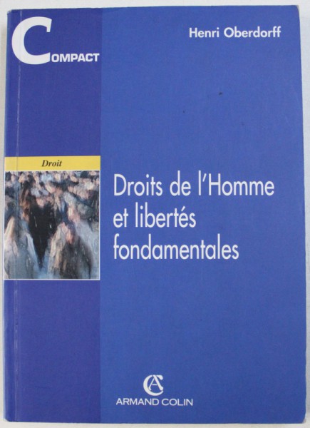 DROITS DE L ' HOMME ET LIBERTES FONDAMENTALES par HENRI OBERDORFF , 2003