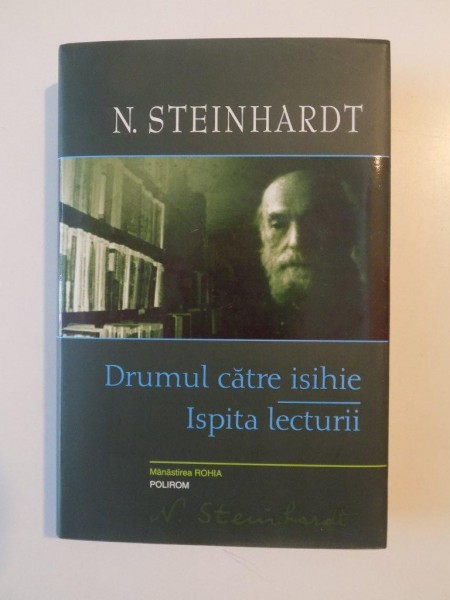 DRUMUL CATRE ISIHIE-N.STEINHARDT,1999