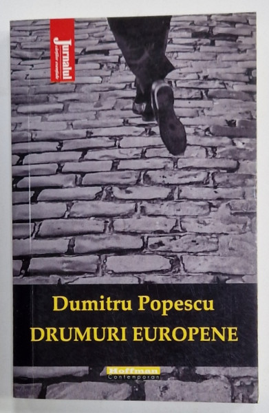 DRUMURI EUROPENE de DUMTRU POPESCU , 2021