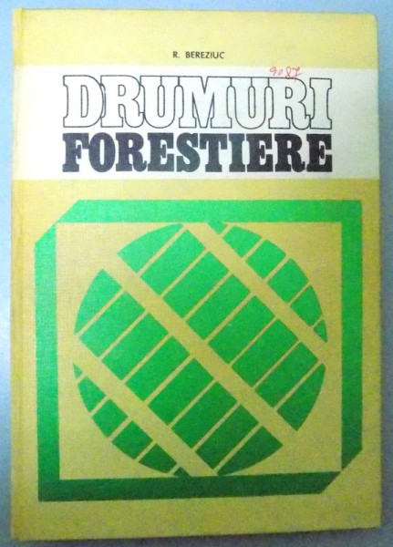 DRUMURI FORESTIERE , 1981