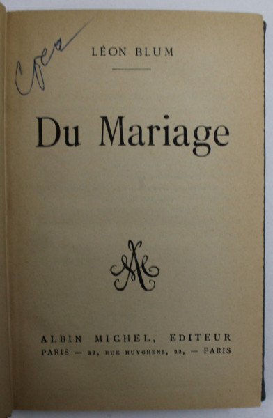 DU MARIAGE par LEON BLUM , 1926