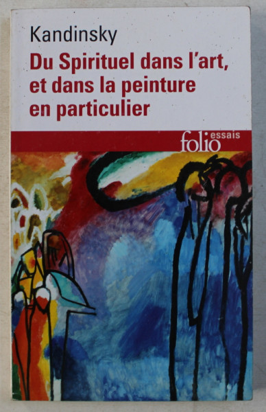 DU SPIRITUEL DANS L ' ART , ET DANS LA PEINTURE EN PARTICULIER par KANDINSKY , 1989