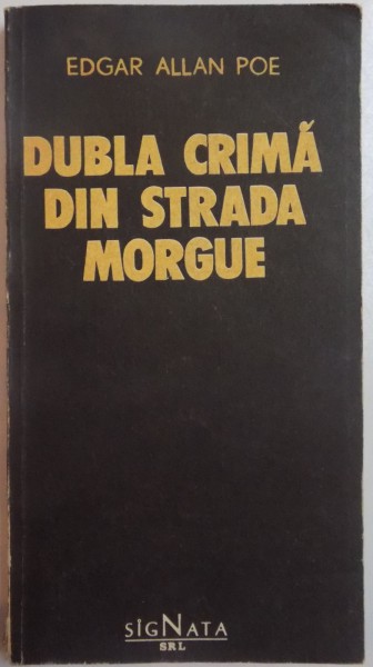 DUBLA CRIMA DIN STRADA MORGUE de EDGAR ALLAN POE , 1992