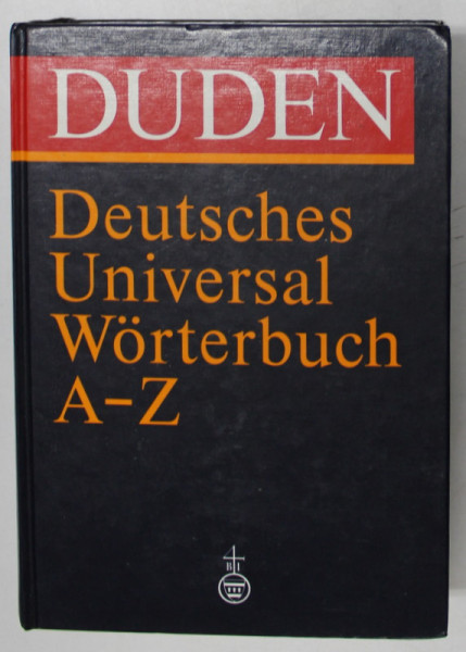 DUDEN DEUTSCHES UNIVERSAL WORTERBUCH A - Z , 1989