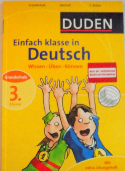 DUDEN, EINFACH KLASSE IN DEUTSCH, 3 KLASSE de DUDEN, 2007