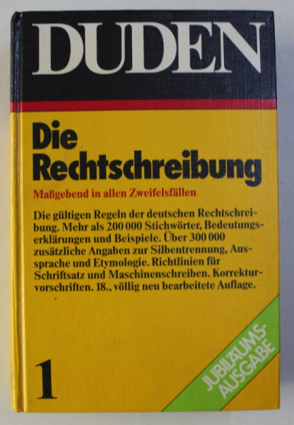DUDEN - RECHTBESCHREIBUNG DER DEUTSCHEN SPRACHE UND DER FREMWORTER , BAND I , 1980