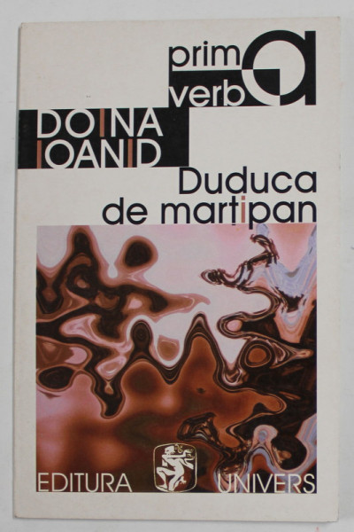 DUDUCA DE MARTIPAN , poeme de DOINA IOANID , 2000
