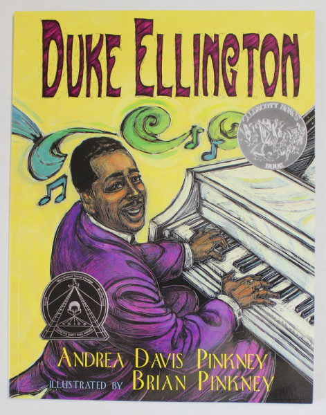 DUKE ELLINGTON by ANDREA DAVIS PINKNEY , illustrated by BRIAN PINKNEY , 1998