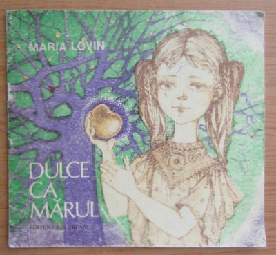DULCE CA MARUL de MARIA LOVIN , 1988