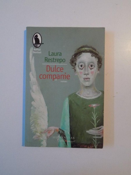 DULCE COMPANIE de LAURA RESTREPO , 2008