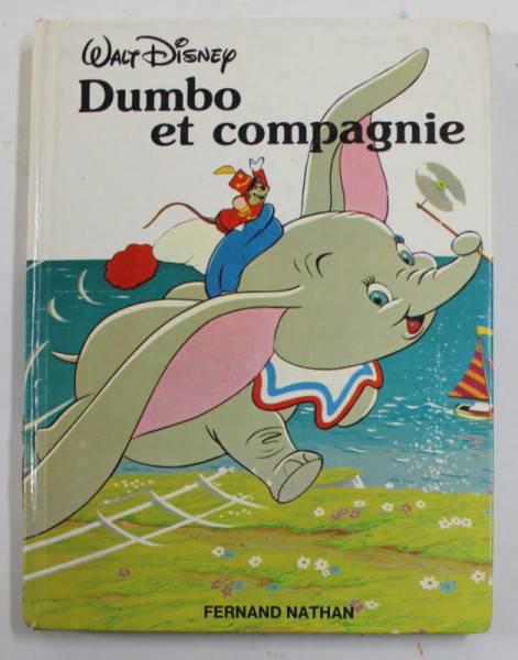 DUMBO ET COMPAGNIE - WALT DISNEY , 1982