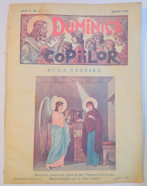 DUMINICA COPIILOR , BUNA VESTIRE , ANUL V , NO.3 , MARTIE 1938