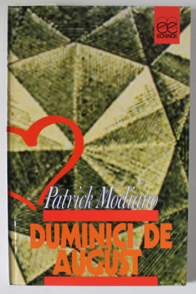 DUMINICI DE AUGUST de PATRICK MODIANO , 2000