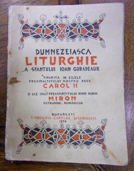 DUMNEZEIASCA LITURGHIE A SFANTULUI IOAN GURA DE AUR (1936)