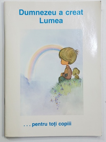 DUMNEZEU A CREAT LUMEA ...PENTRU TOTI COPIII , de GENOVEVA SFATCU BEATTIE , ilustratii de SAMUEL J. BUTCHER , 1992