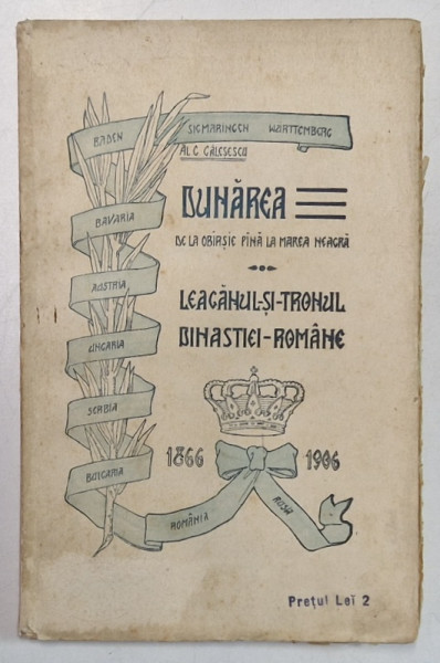 DUNAREA DE LA OBARSIE PANA LA MAREA NEAGRA de AL. C. GALESESCU , 1906