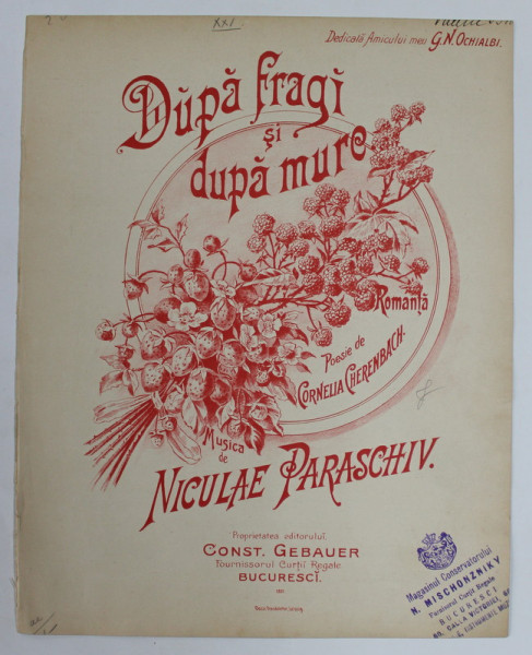 DUPA FRAGI , poesie de CORNELIA CHERENBACH , musica de NICULAE PARASCHIV , EDITIE DE SFARIST DE SECOL XIX , PARTITURA