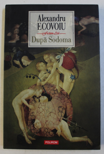 DUPA SODOMA de ALEXANDRU ECOVOIU , 2012