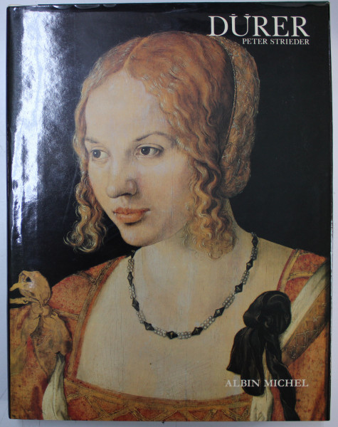 DURER par PETER STRIEDER , 1982