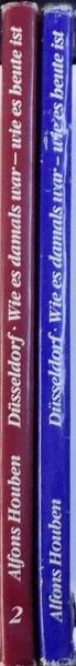 DUSSELDORF - WIE ES DAMALS WAR - WIE ES HEUTE IST , VOL. I -II von ALFONS HUBEN , 1983 - 1986