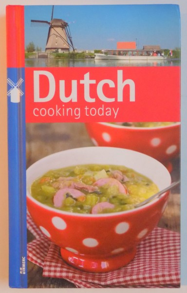 DUTCH , COOKING TODAY , EIGHTH EDITION , 2012