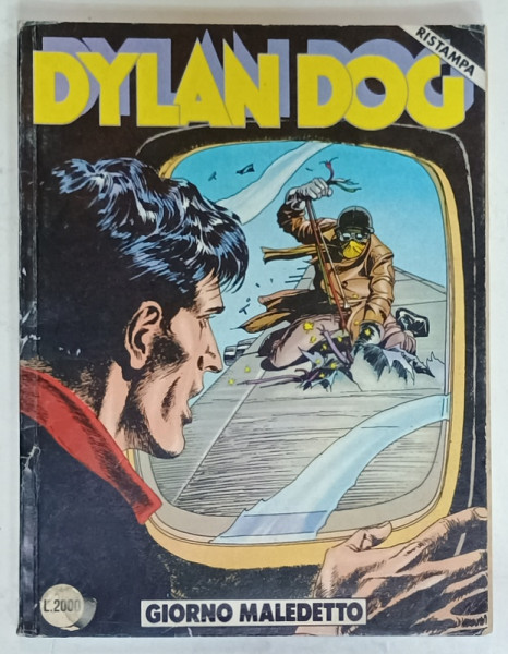 DYLAN DOG , GIORNO MALEDETTO , BENZI DESENATE IN LIMBA ITALIANA , NO. 21 , 1991