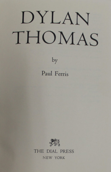 DYLAN THOMAS by PAUL FERRIS , 1977