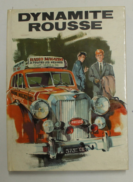 DYNAMITE ROUSSE par GILLES MAUGIS , illustration de PELEFRENE , 1965