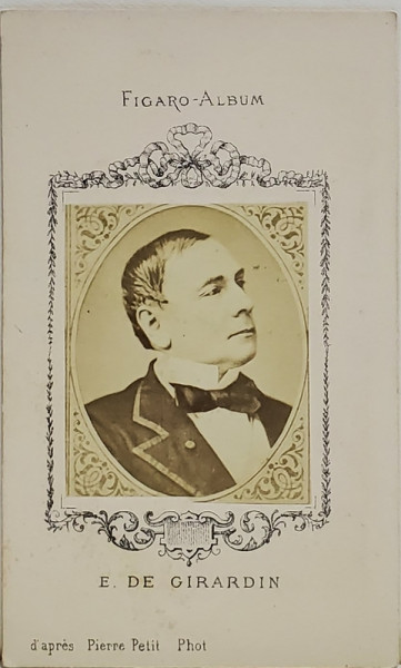 E . DE GIRARDIN  , FIGARO ALBUM , D 'APRES PIERRE PETIT PHOT. , FOTOGRAFIE TIP C.D.V. , 1870